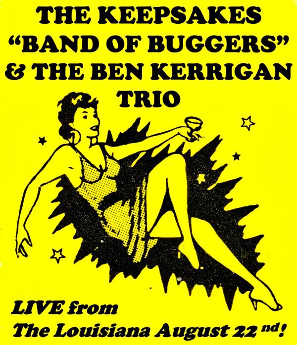 The Keepsakes + Band of Buggers + Ben Kerrigan Trio