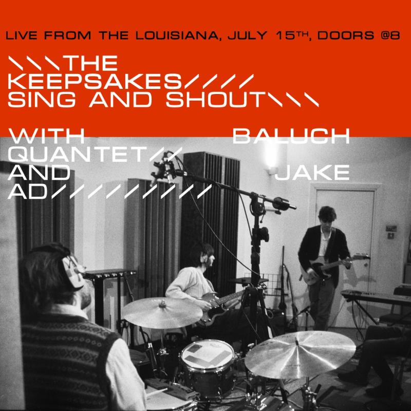 The Keepsakes + Baluch Quantet + Jake A.D