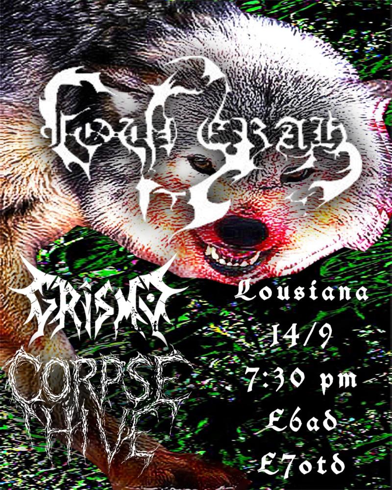 Foulerah + Grismo + Corpse Hive